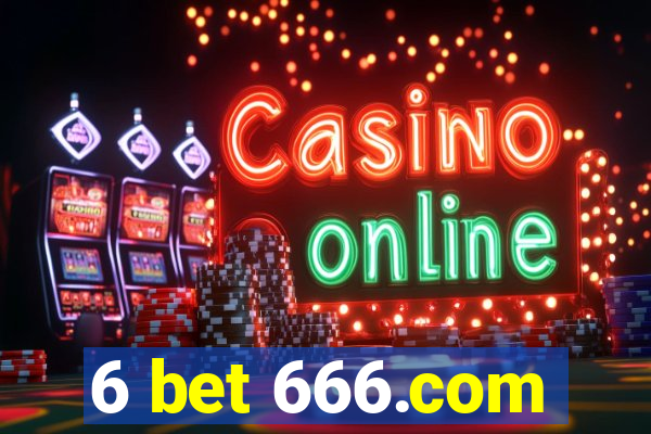 6 bet 666.com